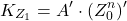 \[ K_{Z_1} = A^\prime \cdot (Z_0^n)^\prime \]