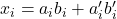 x_i = a_i b_i + a_i^\prime b_i^\prime