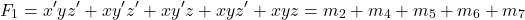 \[ F_1 = x^\prime y z^\prime + x y^\prime z^\prime + x y^\prime z + x y z^\prime + x y z = m_2 + m_4 + m_5 + m_6 + m_7 \]