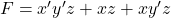 F = x^\prime y^\prime z + xz + xy^\prime z