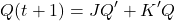 \[ Q(t+1) =J Q^\prime + K^\prime Q \]